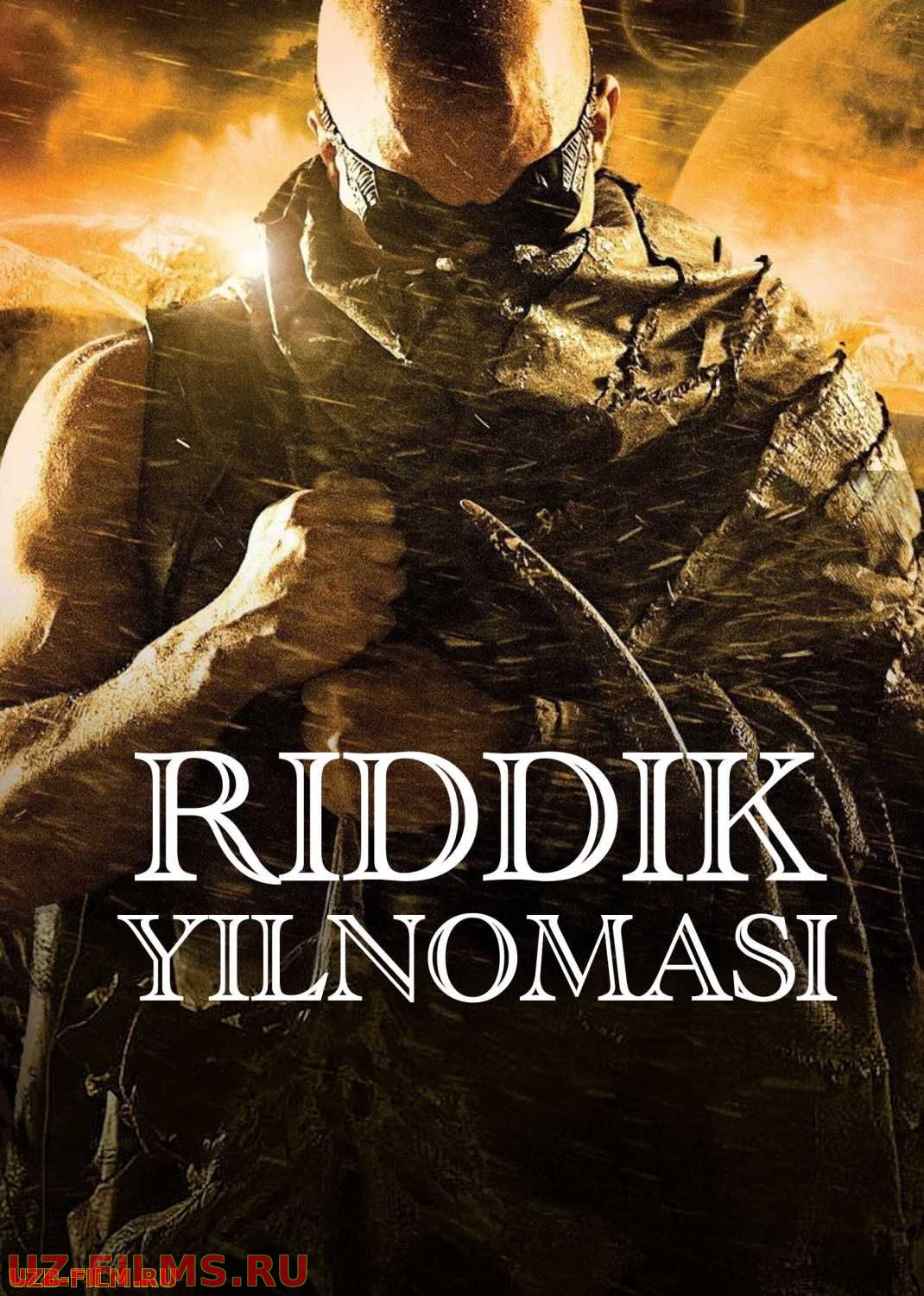Riddik yilnomasi 1,2 Uzbek tilida 2004 HD