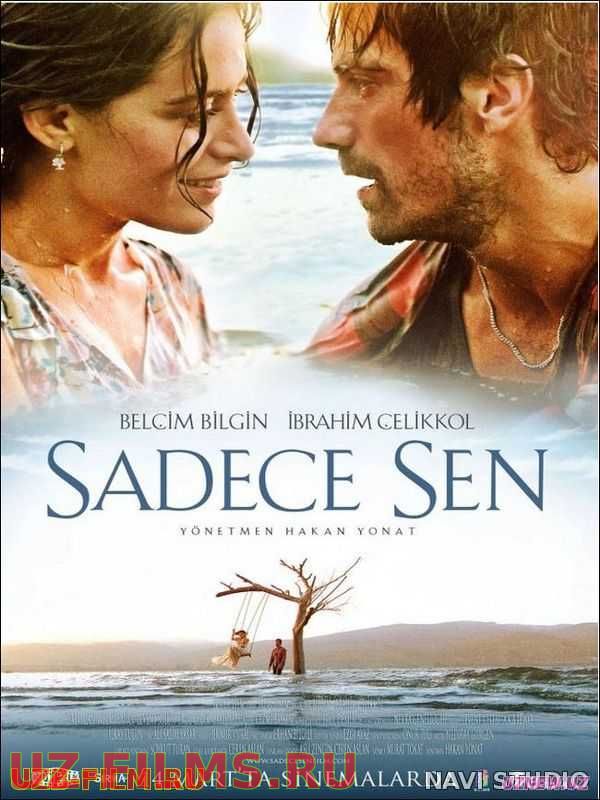Faqat sen Turk kino Uzbek tilida 2014 HD