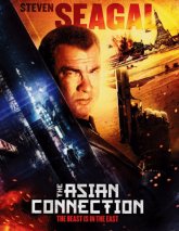 Азиатский связной / The Asian Connection (2016)