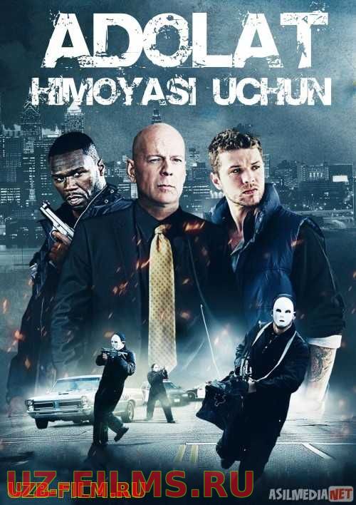 Adolat himoyasi uchun Uzbek tilida 2011 kino HD