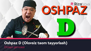 Dizayn jamoasi - Oshpaz D (Olovsiz taom tayyorlash)