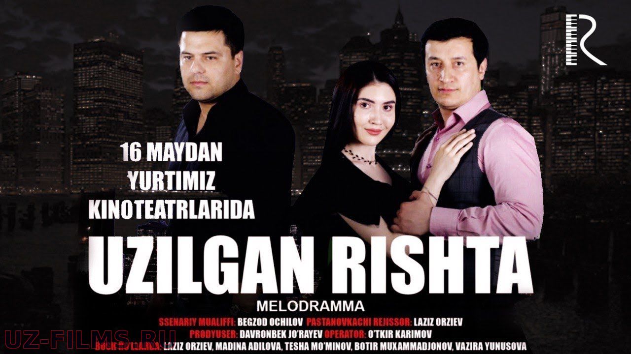 Uzilgan rishta (treyler) | Узилган ришта (трейлер)