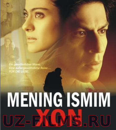 Mening ismim Xon (Hind kino Uzbek tarjima)