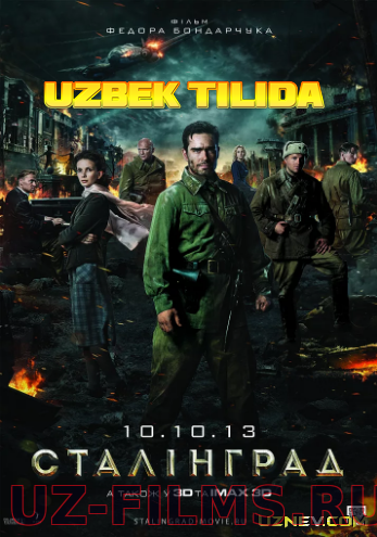 Stalingrad (Uzbek tilida 2018) смотреть онлайн