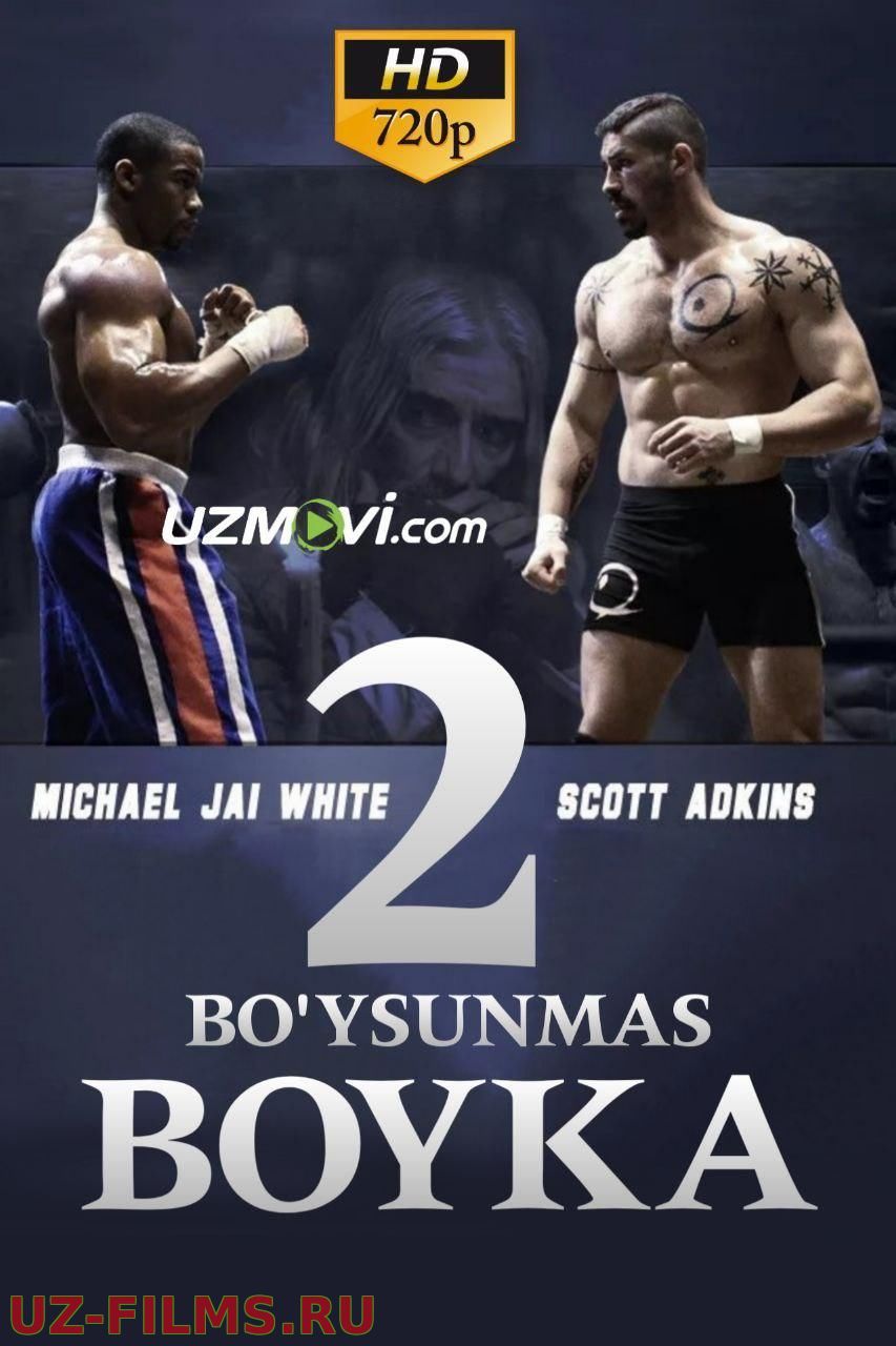 Boyka 2 O'zbek uzbek tilida premyera