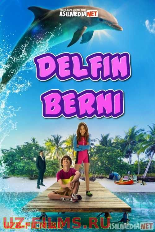 Delfin Berni Uzbek tilida 2018 O'zbek tarjima kino HD