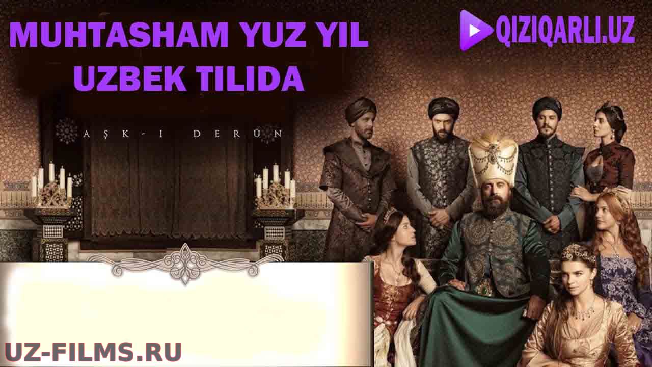 MUHTASHAM YUZ YIL 1 - 126, 127, 128, 150 - QISMLARI O'ZBEK TILIda