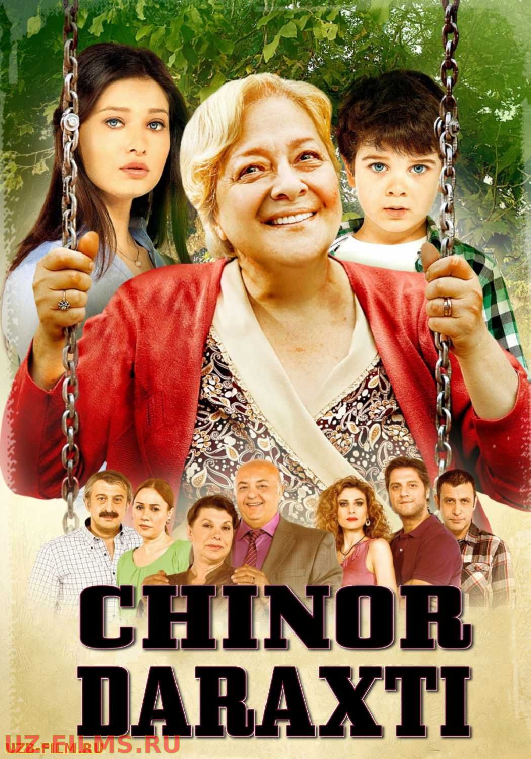 Chinor daraxti / Chinor Turk kino Uzbek tilida 2011 kino HD