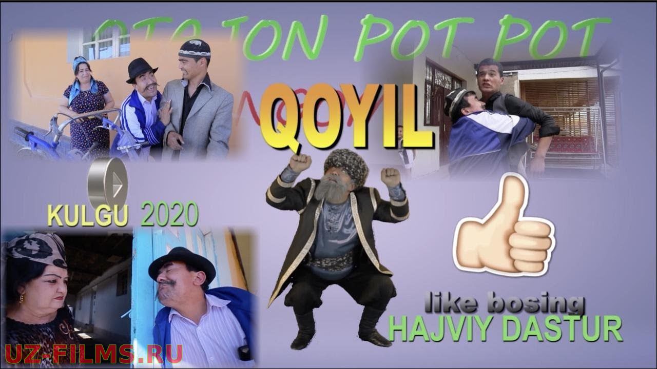 OTAJON POT-POT - QOYIL (HAJVIY KO'RSATUV) 2020