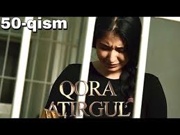 Qora atirgul (o'zbek serial) 50-qism | Кора атиргул (узбек сериал) 50-кисм