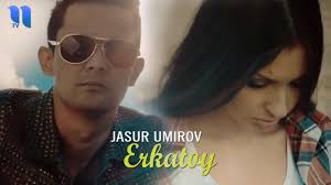 Jasur Umirov - Erkatoy | Жасур Умиров - Эркатой