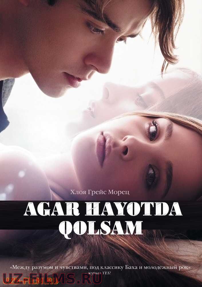 Agar hayotda qolsam HD / Если я останусь Uzbek O'zbek tilida