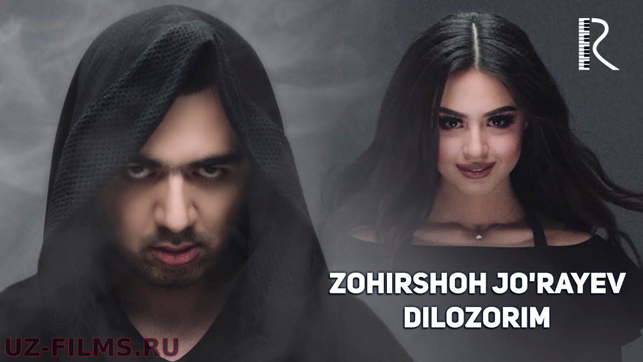 Zohirshoh Jo'rayev - Dilozorim | Зохиршох Жураев - Дилозорим