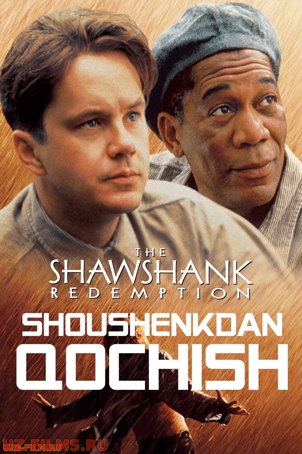 Shoushenkdan qochish (Horij kino HD Uzbek tilida 1994)