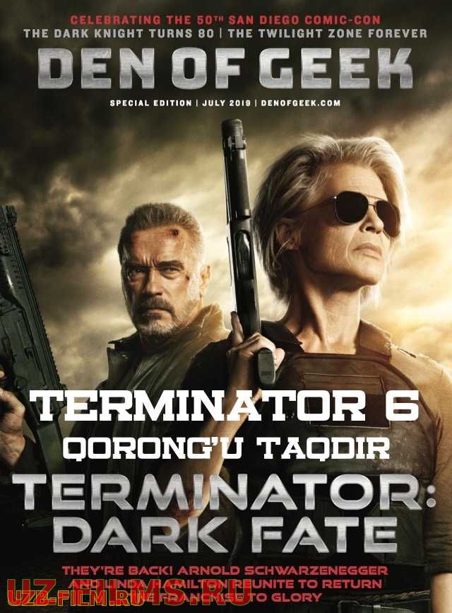 Terminator 6 Qorong'u taqdir (Uzbek tilida HD) 2019